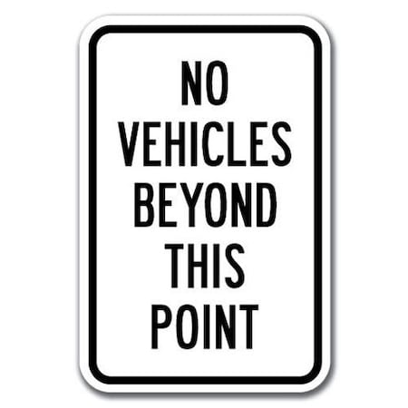 Signmission Safety Sign, 12 in Height, Aluminum, 18 in Length, Do Not Enter - No Vehic A-1218 Do Not Enter - No Vehic